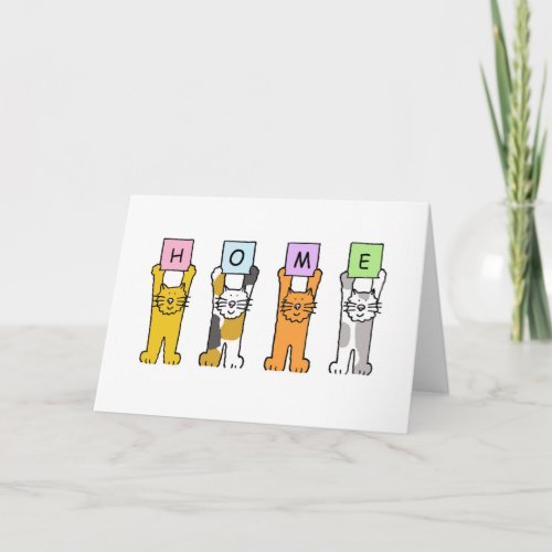 Home is Where You Are Cartoon Cats Card