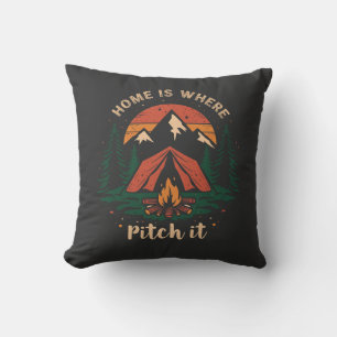 home is where you pitch it shirt, camping t-shirt throw pillow