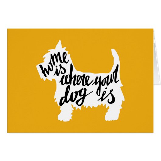Home Is Where Your Dog Is Cards (Front Horizontal)