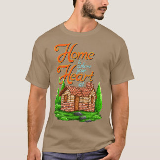 Home Is Where Your Heart Art Pixel  T-Shirt