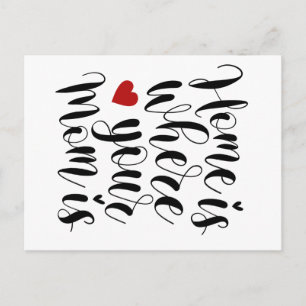 Home is Where Your Mom is Mother's Day   Postcard