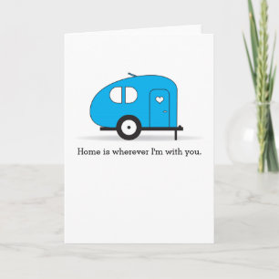 Home is Wherever I'm With You - Cute Love Card