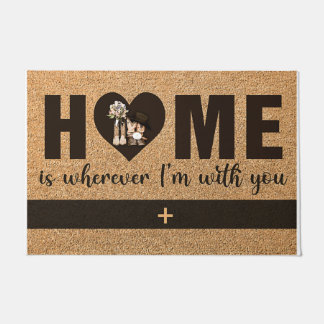 Home Is Wherever I'm With You Doormat