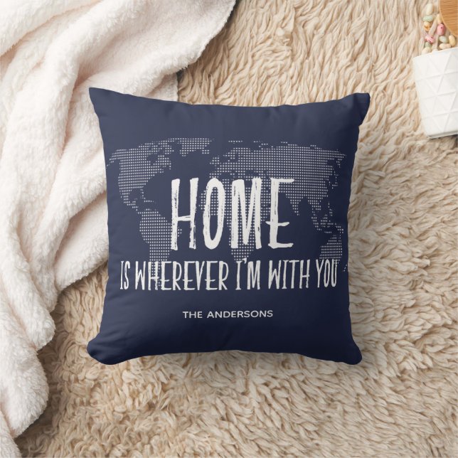 Home is Wherever I'm With You Map Travel Throw Pillow (Blanket)