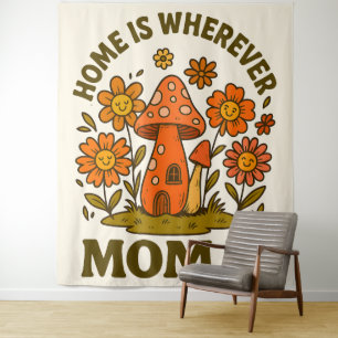 Home Is Wherever Mom Is Mothers Day Tapestry