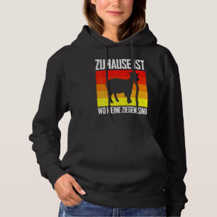 Home Is Wo My Goats Are Farmers Hoodie