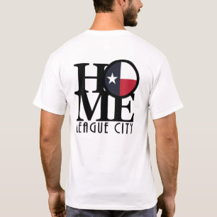 HOME League City Texas T-Shirt