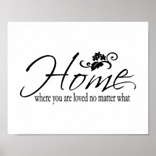 Home & Love Quote Poster