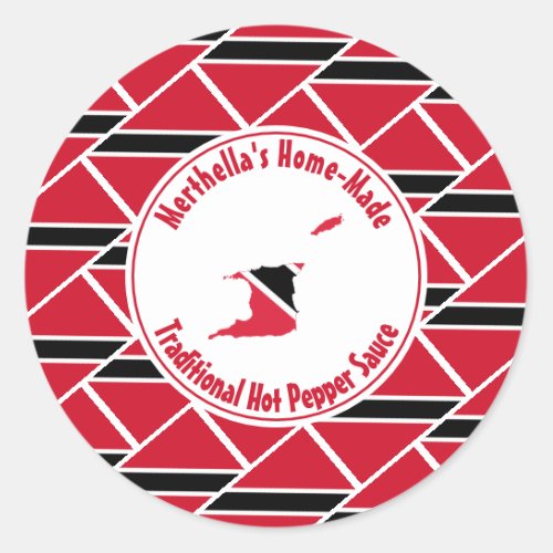 Home Made HOT PEPPER SAUCE Trinidad Tobago Flag Classic Round Sticker