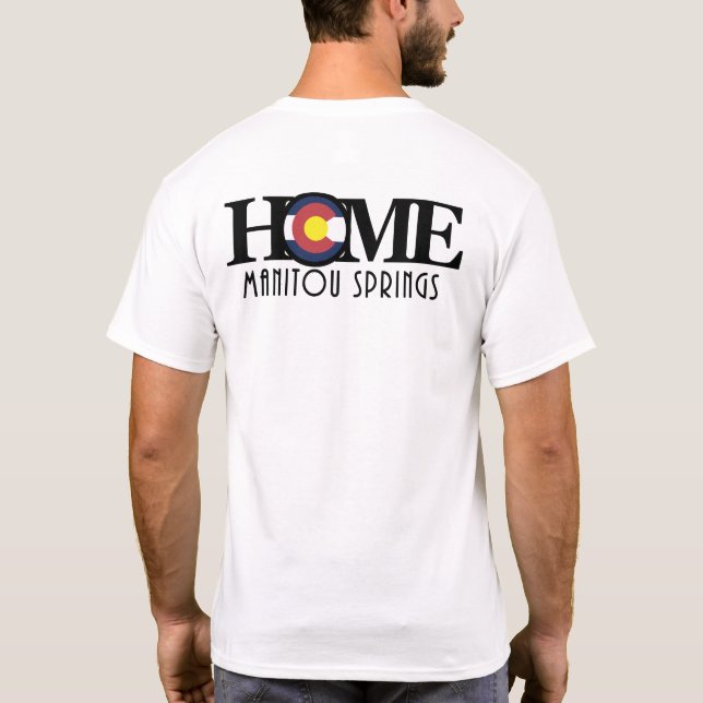 HOME Manitou Springs (Back Print) T-Shirt (Back)