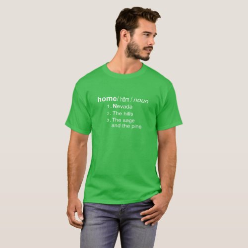 Home Means Nevada Definition T Shirt St Patricks