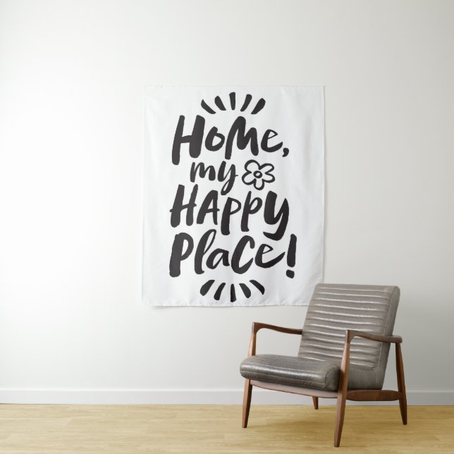 HOME my Happy Place!  Modern Lettering Design Tapestry (In Situ)