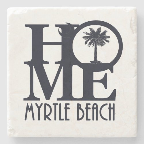 HOME Myrtle Beach SC Stone Coaster