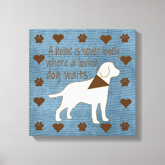 Home never lonely where loving dog waits canvas print