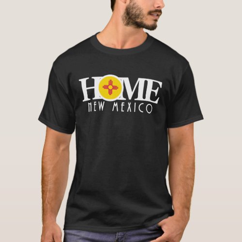 HOME New Mexico T_Shirt