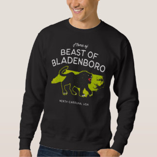 Home Of Beast Of Bladenboro  North Carolina Usa Cr Sweatshirt