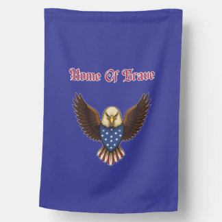 Home Of Brave American Patriot Spirit Freedom House Flag