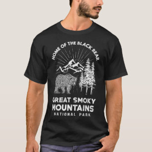 Home Of The Black Bear Great Smoky Mountains Natio T-Shirt