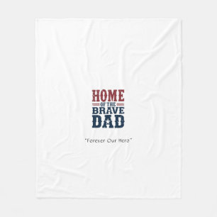Home of the Brave Dad Blanket – Custom Tribute Gif