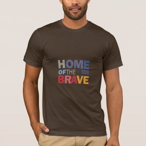 Home of the Brave mens T_shirt 