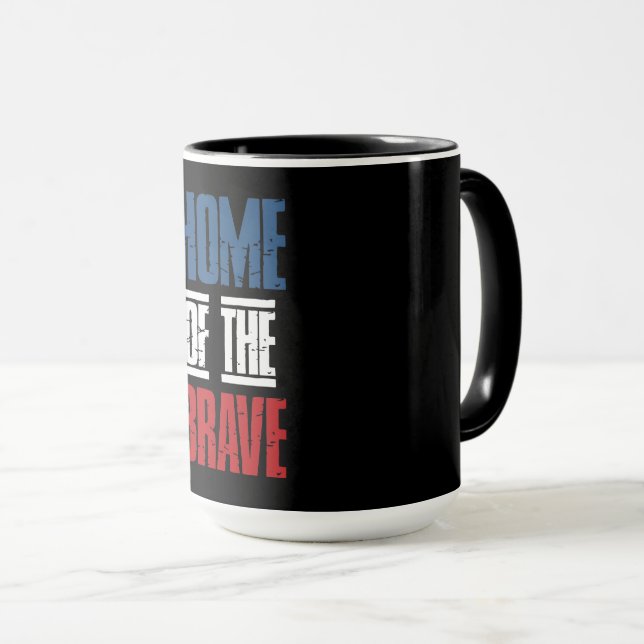 Home of the brave mug (Front Right)