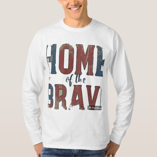 Home of the Brave T_Shirt