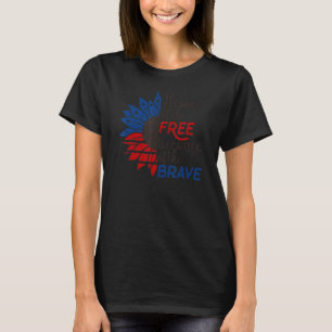 Home Of The Free Because Brave 4th Of July Armed F T-Shirt