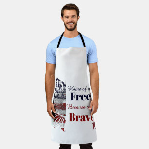 Home of the free because of the brave, apron