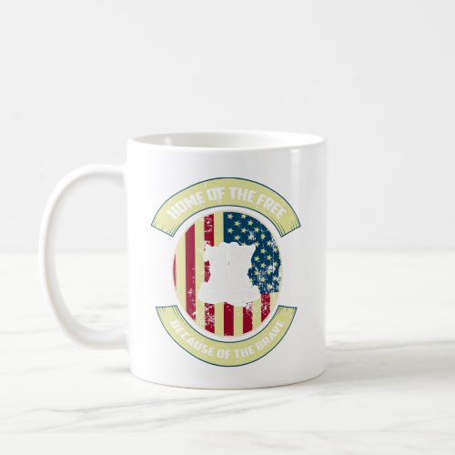 Home of the Free Because of the Brave  Coffee Mug