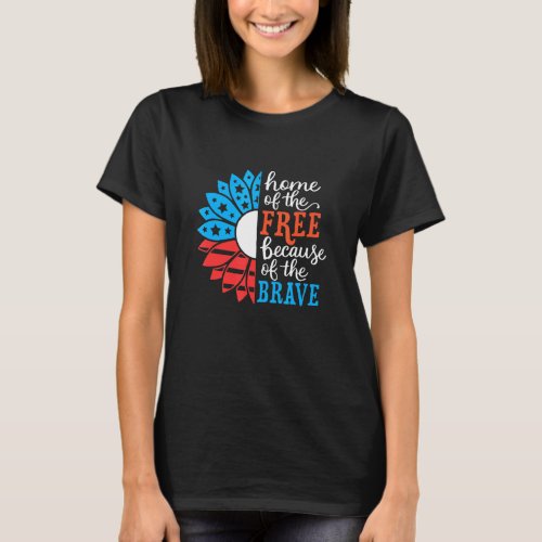 Home Of The Free Because Of The Brave Family Match T_Shirt