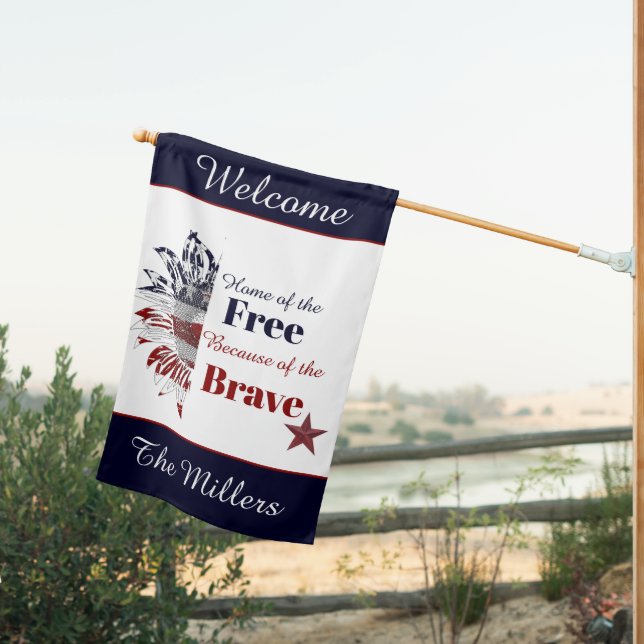 Home of the free because of the brave,   house flag (Insitu (Back))