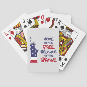 Home of the free because of the brave sign poker cards