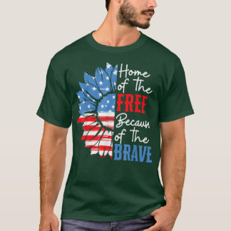 Home of The Free Because of The Brave Sunflower 4t T-Shirt