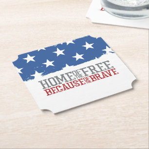 Home of the Free Because of the Brave US Flag Paper Coaster