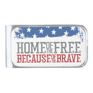 Home of the Free Because of the Brave US Flag Silver Finish Money Clip