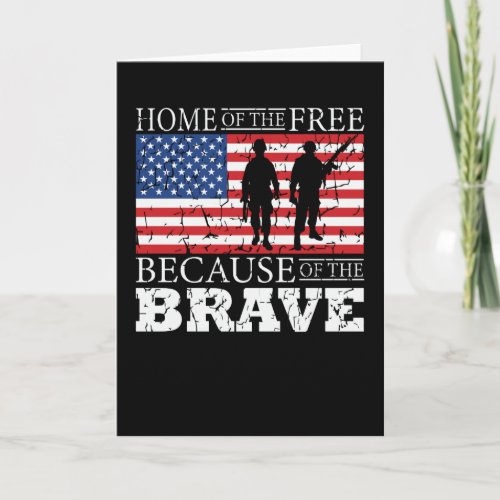 Home Of The Free Because Of The Brave _ USA Flag Card