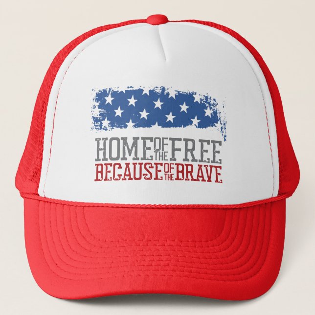 Home of the free because of the brave USA Flag Trucker Hat (Front)