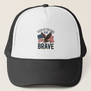 Home of the Free Brave Eagle Patriotic Shirt Desig Trucker Hat