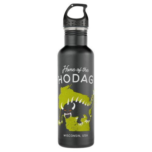 Home of the Hodag _ Wisconsin USA Cryptid Pullove Stainless Steel Water Bottle