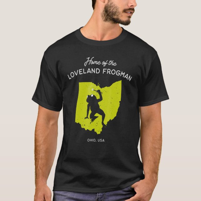 Home Of The Loveland Frogman  Ohio Usa 1 T-Shirt (Front)