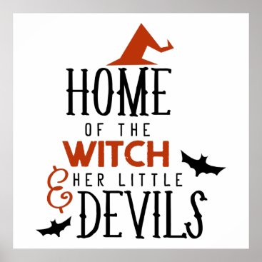 home of the witch and her little devils Halloween Poster