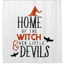 home of the witch and her little devils Halloween Shower Curtain