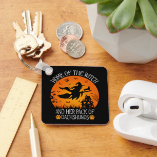 Home Of The Witch And Her Pack Of Dachshunds Cool Keychain