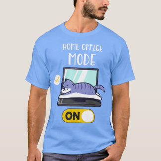 Home Office Mode On Lazy Cat On Laptop Fun T-Shirt