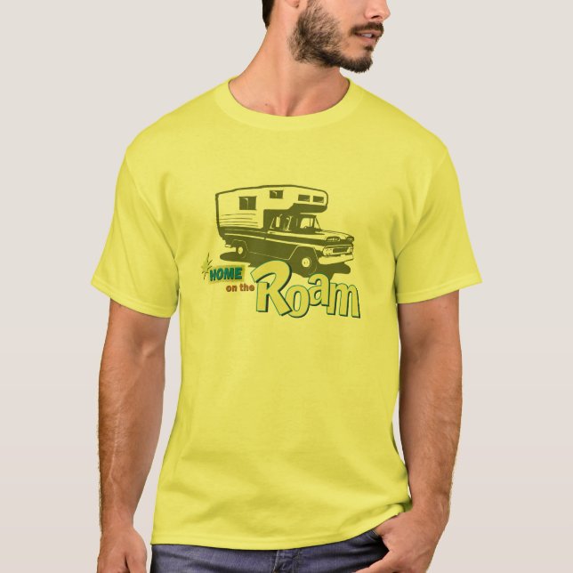 Home on the Roam retro pickup camper truck RV T-Shirt (Front)