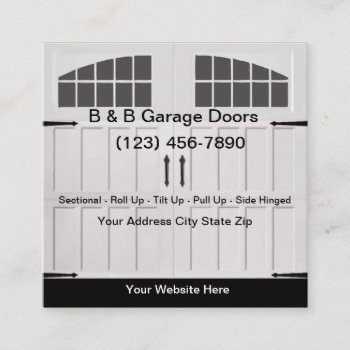 Home Or Business Garage Door Services Square Business Card by Luckyturtle at Zazzle