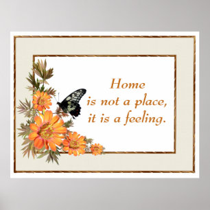 Home Orange Flowers Butterfly Inspirational Quote Poster