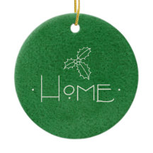 HOME Ornament, WITH PERSONALIZED MESSAGE ON BACK
