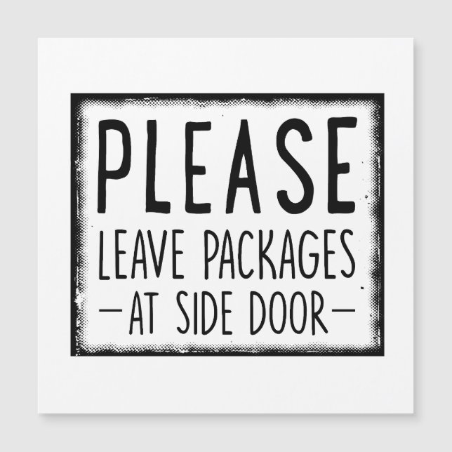 Home package, Please leave packages at side door - (Front)