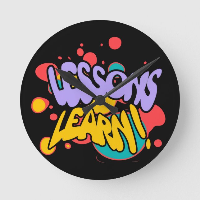 HOME PAINT SPLASH LESSONS LEARN ROUND WALL CLOCK  (Front)